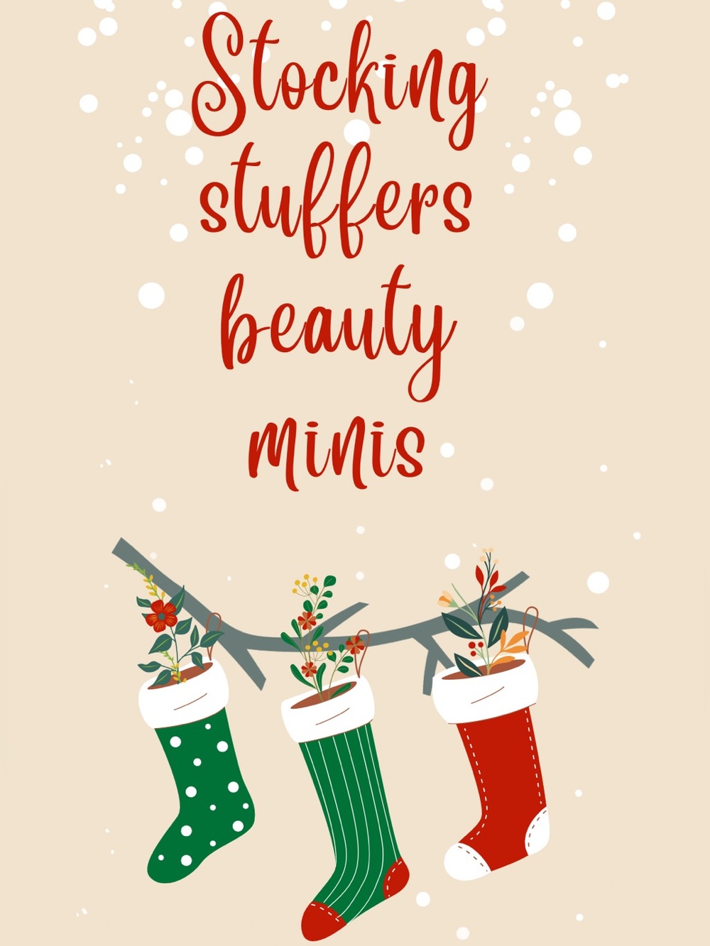 Beauty minis perfect for stocking stuffers